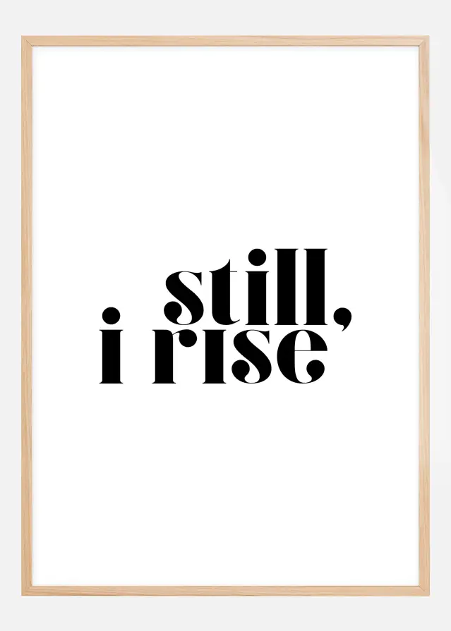 Bildverkstad Still, i rise Poster